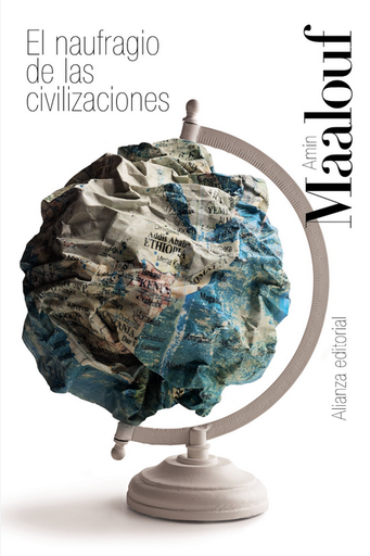 [9788413629117] EL NAUFRAGIO DE LAS CIVILIZACIONES