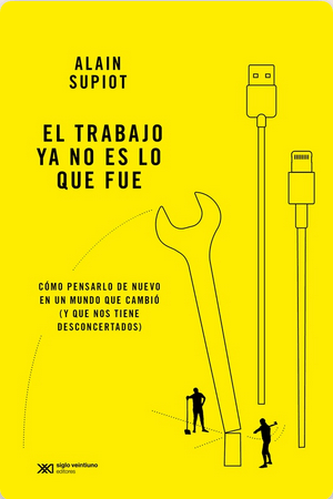 [9789878011950] EL TRABAJO YA NO ES LO QUE FUE