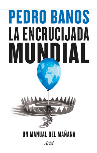 [9788434435834] LA ENCRUCIJADA MUNDIAL