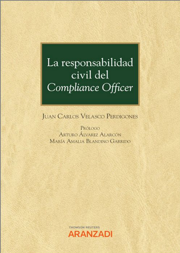 [9788413916996] LA RESPONSABILIDAD CIVIL DEL COMPLIANCE OFFICER