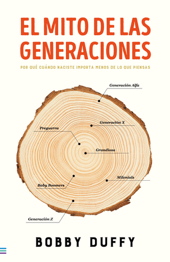 [9788492917006] EL MITO DE LAS GENERACIONES