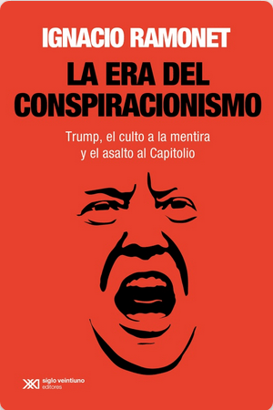 [9789878012018] LA ERA DEL CONSPIRACIONISMO