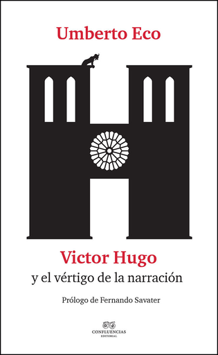 [9788494697135] VICTOR HUGO Y EL VÉRTIGO DE LA NARRACIÓN
