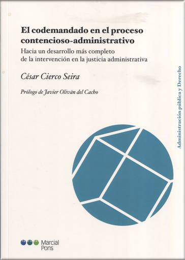 [9788413813875] EL CODEMANDADO EN EL PROCESO CONTENCIOSO-ADMINISTRATIVO