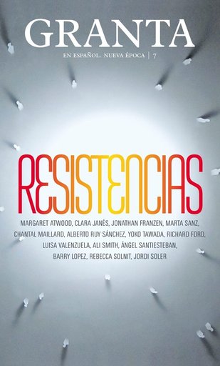 [9788417088637] GRANTA 7: RESISTENCIAS