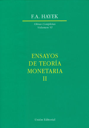 [9788472093645] ENSAYOS DE TEORÍA MONETARIA II