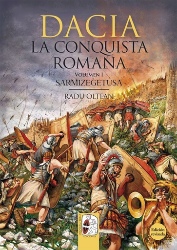 [9788494518744] DACIA: LA CONQUISTA ROMANA I