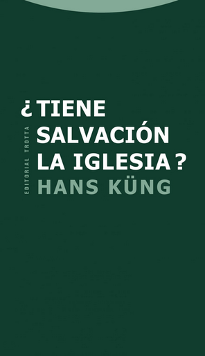 [9788498793703] ¿TIENE SALVACIÓN LA IGLESIA?