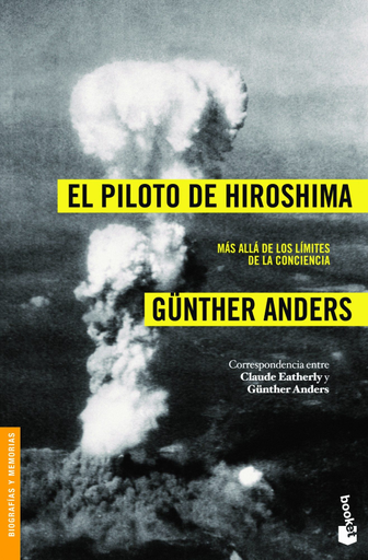 [9788408008477] EL PILOTO DE HIROSHIMA