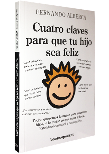 [9788415139836] CUATRO CLAVES PARA QUE TU HIJO SEA FELÍZ