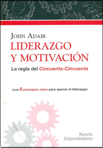 [9788497842235] LIDERAZGO Y MOTIVACIÓN
