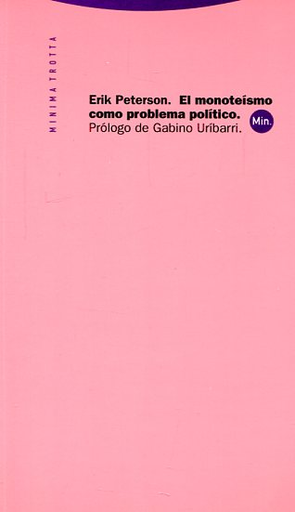 [9788481642643] EL MONOTEÍSMO COMO PROBLEMA POLÍTICO