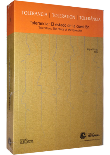 [9789972429453] TOLERANCIA vol. I: EL ESTADO DE LA CUESTIÓN