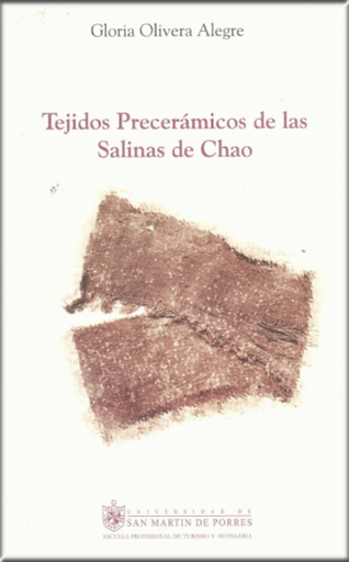 [9972541584] TEJIDOS PRECERÁMICOSDE LAS SALINAS DE CHAO