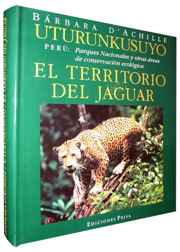 [0000000006342] UTURUNKUSUYO: EL TERRITORIO DEL JAGUAR