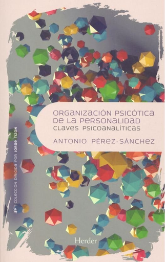 [9788425438721] ORGANIZACIÓN PSICÓTICA DE LA PERSONALIDAD