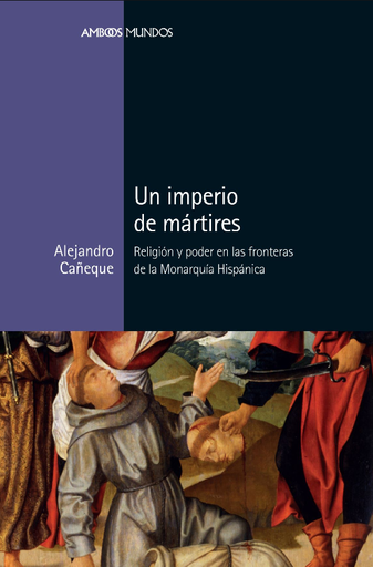 [9788417945039] UN IMPERIO DE MÁRTIRES