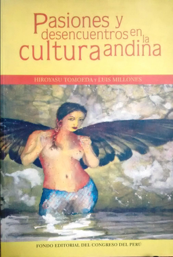 [9789972890963] PASIONES Y DESENCUENTROS EN LA CULTURA ANDINA