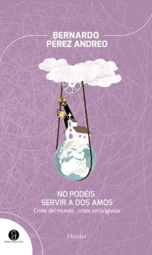 [9788425431876] NO PODÉIS SERVIR A DOS AMOS