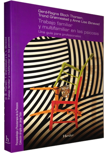[9788425425899] TRABAJO FAMILIAR Y MULTIFAMILIAR EN LA PSICOSIS