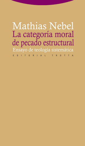 [9788498792430] LA CATEGORÍA MORAL DE PECADO ESTRUCTURAL