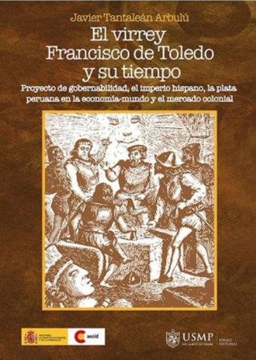 [9786124088179] EL VIRREY FRANCISCO DE TOLEDO Y SU TIEMPO