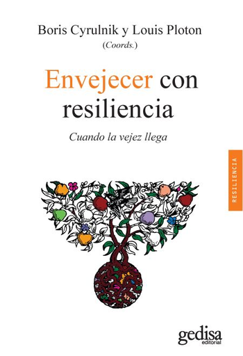[9788497849562] ENVEJECER CON RESILIENCIA