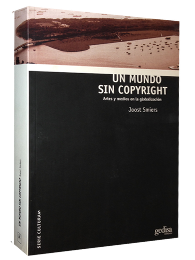 [9788497840521] UN MUNDO SIN COPYRIGHT