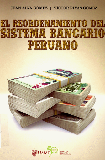 [9786124088452] EL REORDENAMIENTO DEL SISTEMA BANCARIO PERUANO