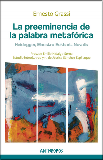 [9788417556259] LA PREEMINENCIA DE LA PALABRA METAFÓRICA