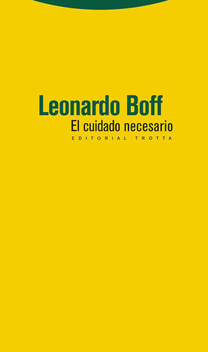 [9788498793017] EL CUIDADO NECESARIO