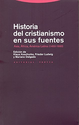 [9788498792522] HISTORIA DEL CRISTIANISMO EN SUS FUENTES