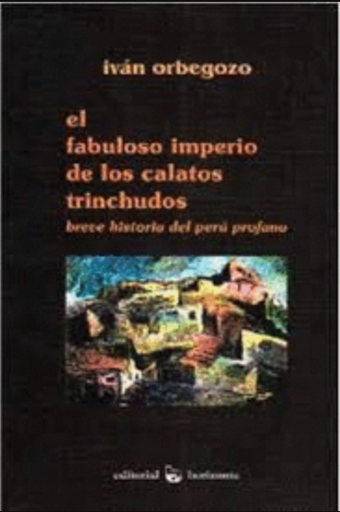 [9789972699474] EL FABULOSO IMPERIO DE LOS CALATOS TRINCHUDOS