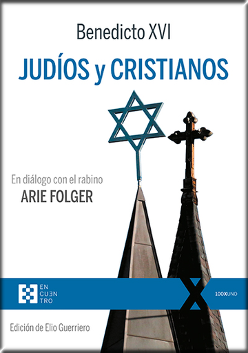 [9788413390024] JUDÍOS Y CRISTIANOS