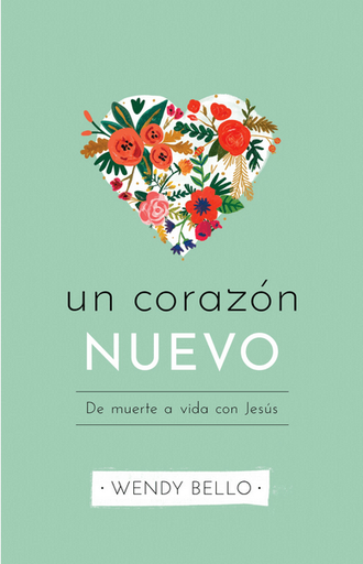 [9781535999854] UN CORAZÓN NUEVO