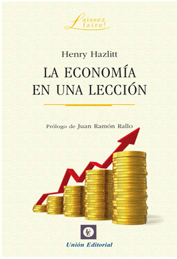 [9788472097308] LA ECONOMÍA EN UNA LECCIÓN