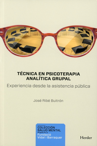 [9788425447044] TÉCNICA EN PSICOTERAPIA ANALÍTICA GRUPAL