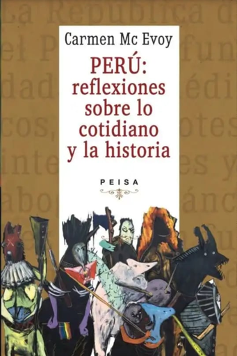 [9786123051419] PERÚ: REFLEXIONES SOBRE LO COTIDIANO Y LA HISTORIA