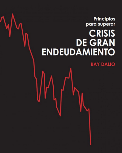 [9788494920356] PRINCIPIOS PARA SUPERAR CRISIS DE GRAN ENDEUDAMIENTO