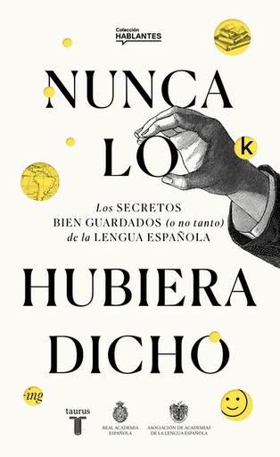 [9788430623648] NUNCA LO HUBIERA DICHO