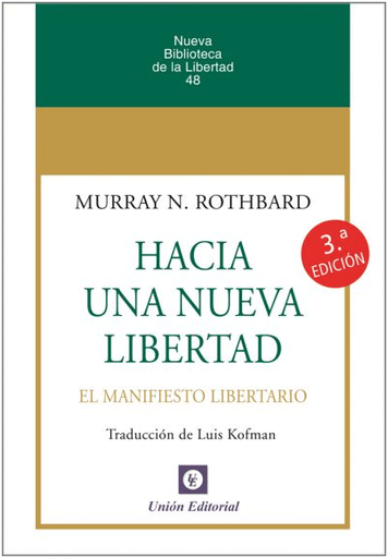 [9788472098473] HACIA UNA NUEVA LIBERTAD