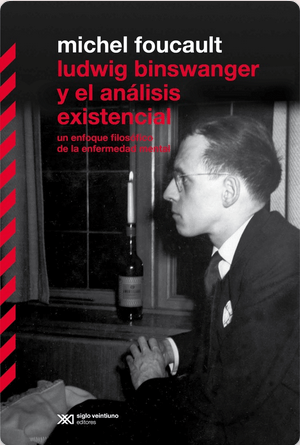 [9789878011455] LUDWIG BINSWANGER Y EL ANÁLISIS EXISTENCIAL