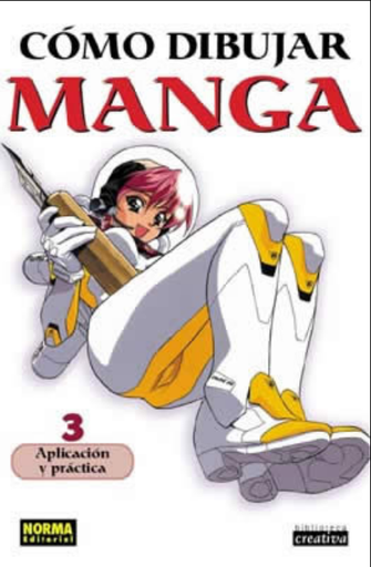 [9788484313908] CÓMO DIBUJAR MANGA 3: APLICACIÓN Y PRÁCTICA
