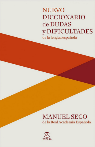 [9788467037876] NUEVO DICCIONARIO DE DUDAS Y DIFICULTADES DE LA LENGUA ESPAÑOLA