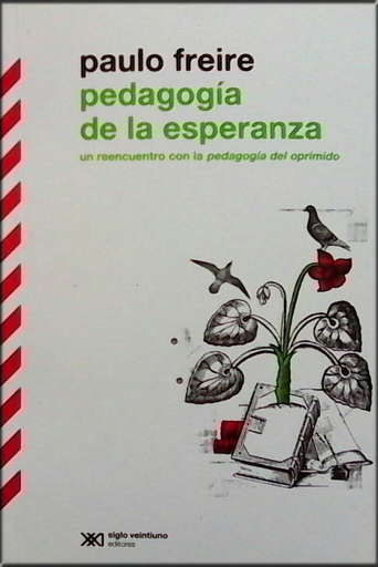 [9789876290012] PEDAGOGÍA DE LA ESPERANZA