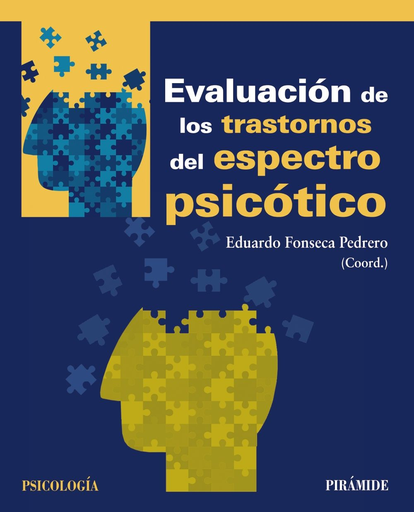 [9788436838909] EVALUACIÓN DE LOS TRASTORNOS DEL ESPECTRO PSICÓTICO