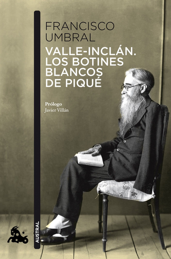 [9788408110576] VALLE-INCLÁN. LOS BOTINES BLANCOS DE PIQUÉ