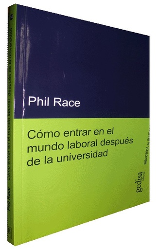 [9788497845694] CÓMO ENTRAR EN EL MUNDO LABORAL DESPUÉS DE LA UNIVERSIDAD