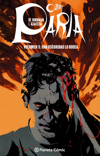 [9788416090693] OUTCAST PARIA N° 1: UNA OSCURIDAD LO RODEA