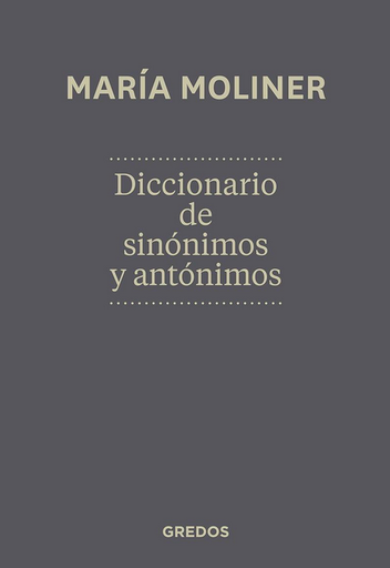 [9788424936365] DICCIONARIO DE SINÓNIMOS Y ANTÓNIMOS